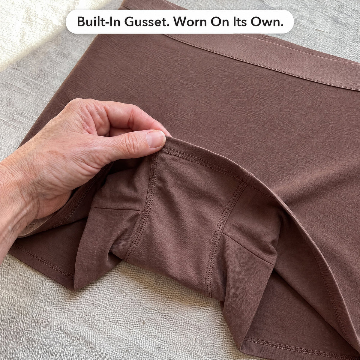 Built-in gusset, worn on its own